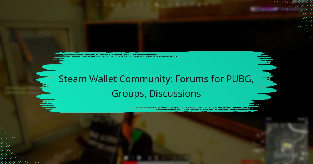 Steam Wallet Community: Forums for PUBG, Groups, Discussions