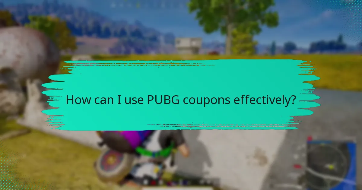 When do PUBG coupons expire?