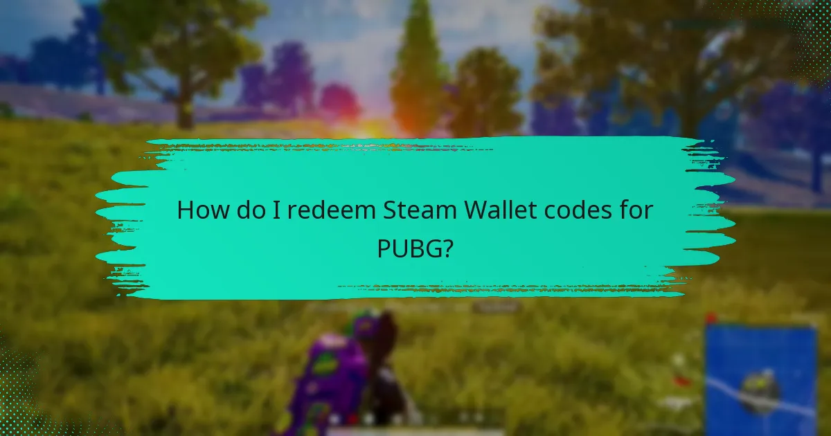 What are the validity periods for Steam Wallet codes?
