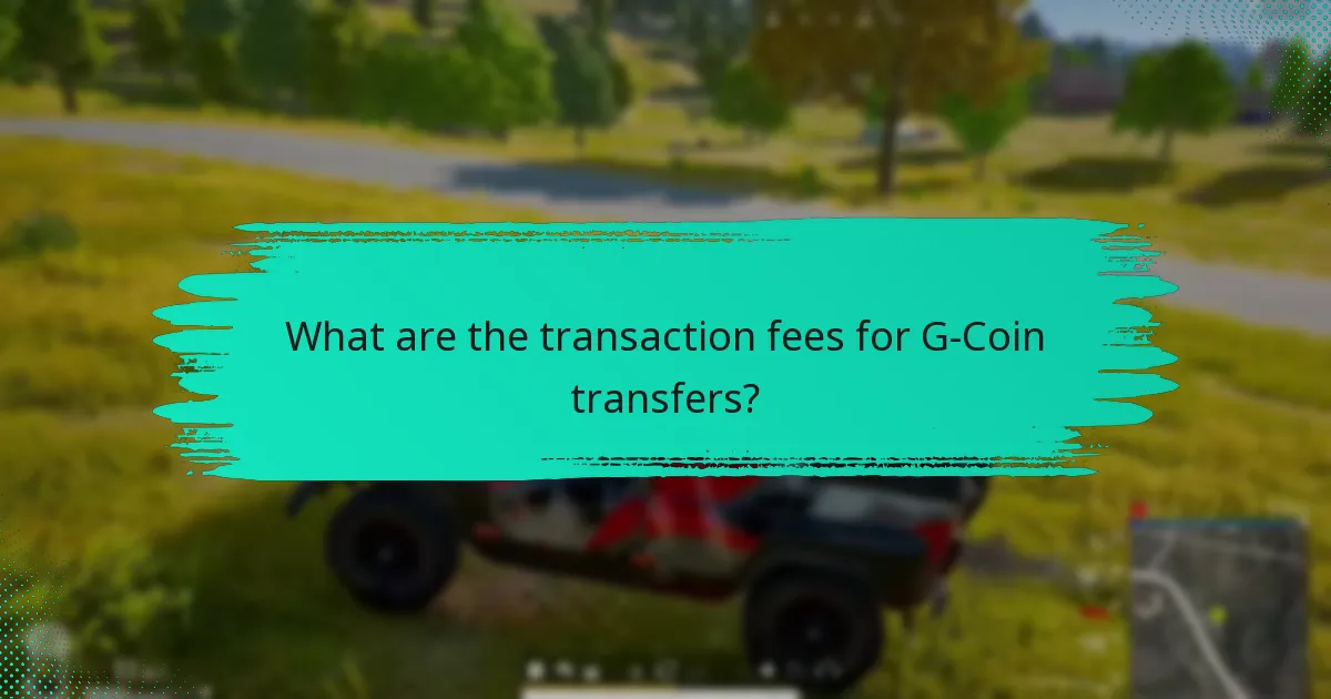 What common issues might arise during G-Coin transfers?
