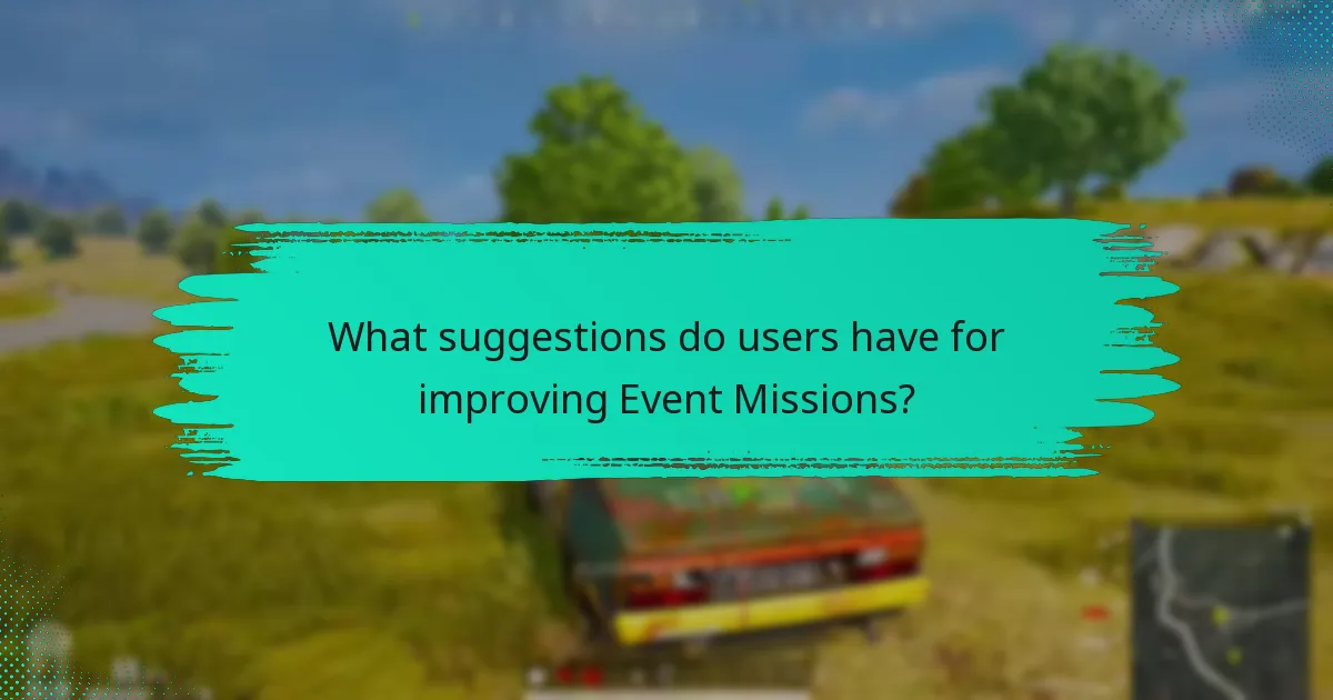 Which metrics are used to evaluate Event Mission success?